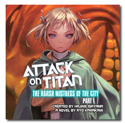 Attack on Titan: The Harsh Mistress of the City audiobook