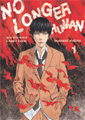 No Longer Human, Vol. 1
