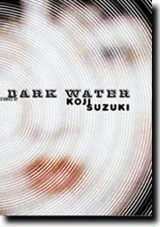 Dark Water